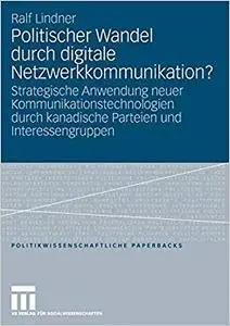 Politischer Wandel durch digitale Netzwerkkommunikation? (Repost)