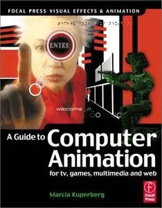 Guide to Computer Animation