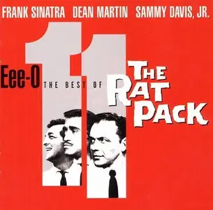 V.A. - Eee-O-11: The Best Of The Rat Pack (2001) [Dean Martin, Frank Sinatra, Sammy Davis, Jr.] re-up