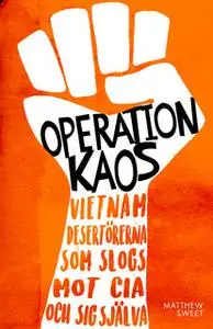 «Operation Kaos» by Matthew Sweet