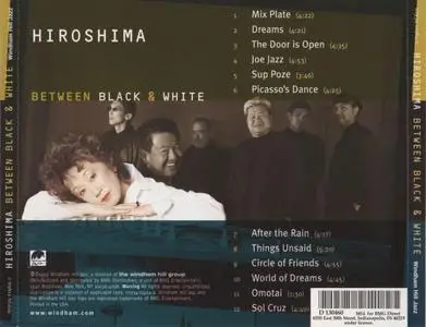 Hiroshima - Between Black & White (1999) {Windham Hill}