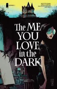 The Me You Love in the Dark #2