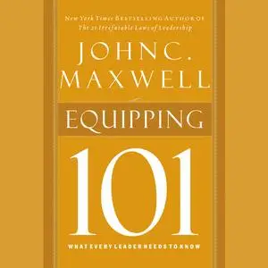 «Equipping 101» by Maxwell John