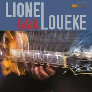 Lionel Loueke - Gaia (2015) [Official Digital Download 24-bit/96kHz]