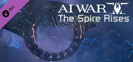 AI War 2 The Spire Rises (2020) v2.625