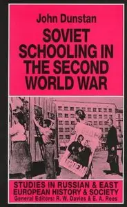 Soviet Schooling in the Second World War