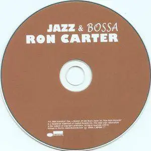 Ron Carter - Jazz & Bossa (2008) {Blue Note}