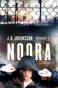 «Noora» by J.K. Johansson