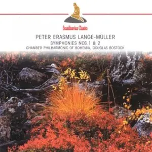 Peter Erasmus Lange-Müller - Symphonies 1 & 2