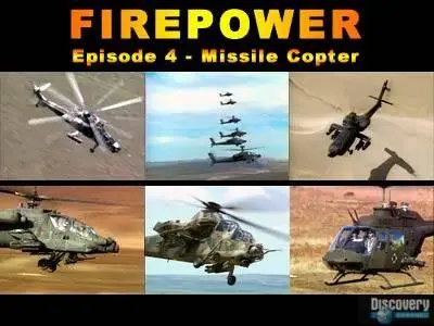 FIREPOWER. Episode 4 - Missile Copter