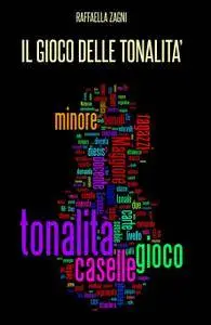 Il gioco delle tonalità