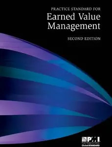 Practice Standard for Earned Value Management (repost)