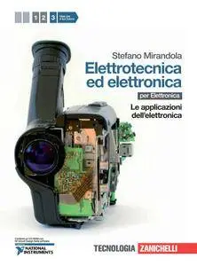 Stefano Mirandola, "Elettrotecnica ed Elettronica", vol. 3