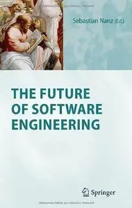 The Future of Software Engineering (repost)