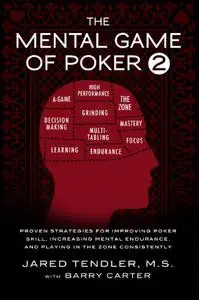 The Mental Game of Poker 2 (Repost)