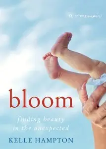 Bloom: Finding Beauty in the Unexpected (Repost)