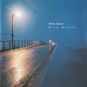 Miles Davis - Blue Moods (2001) {Sony Classical 501793 2}