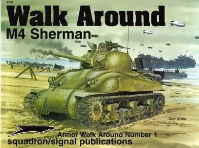 M4 Sherman Walk Around (Squadron Signal 5701) (Repost)