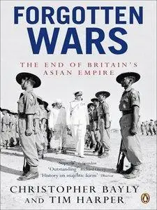 Forgotten Wars: The End of Britain's Asian Empire (Repost)