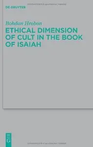 Ethical Dimension of Cult in the Book of Isaiah