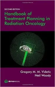 Handbook of Treatment Planning in Radiation Oncology, 2nd edition