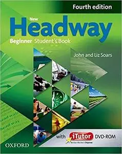 New Headway: Beginner Student's Book (4th Edition) (Repost)