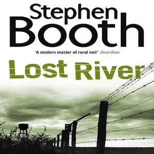 «Lost River» by Stephen Booth