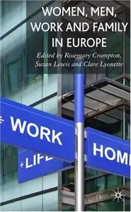 Women, Men, Work and Family in Europe (repost)