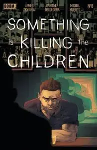 Something is Killing the Children 008 (2020) (digital) (Son of Ultron-Empire)