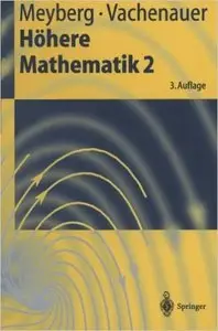 Höhere Mathematik 2 by Kurt Meyberg