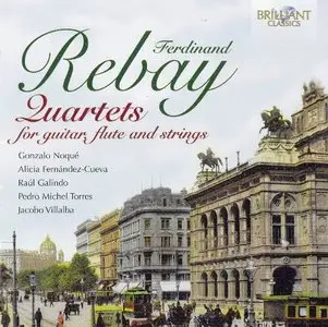 Rebay: Quartets for Guitar, Flute & Strings - Noque, Fernandez-Cueva (2012)