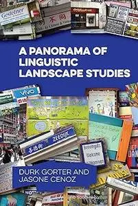 A Panorama of Linguistic Landscape Studies