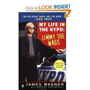 My Life in the NYPD: Jimmy the Wags