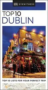 DK Eyewitness Top 10 Dublin (Pocket Travel Guide)