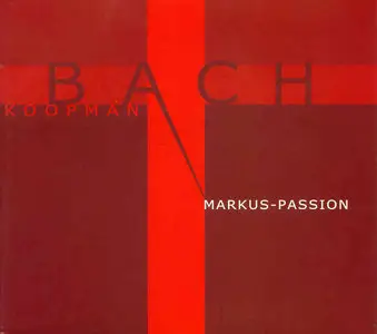 J.S.Bach - Markus-Passion BWV 247