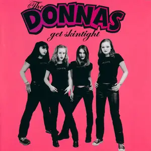 The Donnas: Turn Thirtysome (Renewed CDgraphy. Full-lenght Albums 1997-2009) RESTORED