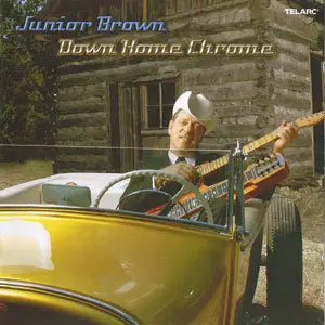 Junior Brown - 7 Albums (7CDs: 1993-2005) [Re-Up]
