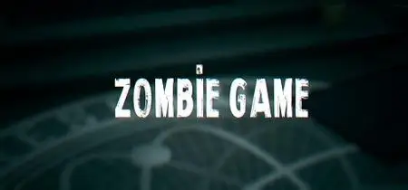 Zombie Game (2021)