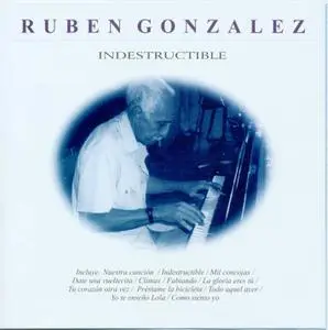 Ruben Gonzalez - Indestructible  (1997)