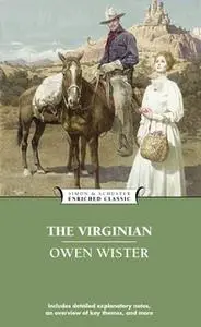 «The Virginian» by Owen Wister