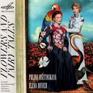 Polina Osetinskaya - Flowers and Fairy Tales (2020)