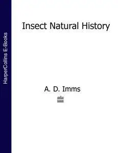 Insect Natural History (Collins New Naturalist Library)