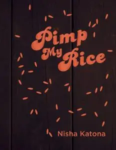 Pimp My Rice