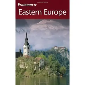  Mark Baker, Frommer's Eastern Europe (Repost) 