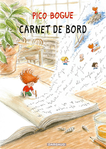 Pico Bogue - Tome 9 - Carnet de Bord