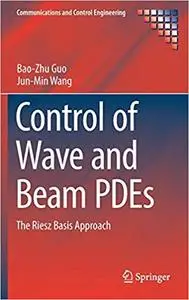 Control of Wave and Beam PDEs