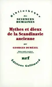 Georges Dumézil, "Mythes et dieux de la Scandinavie ancienne"