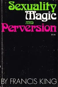 Sexuality, Magic and Perversion (repost)