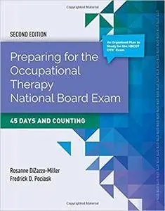 Preparing for the Occupational Therapy National Board Exam: 45 Days and Counting