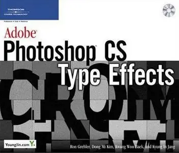 Adobe Photoshop CS Type Effects (Repost)
